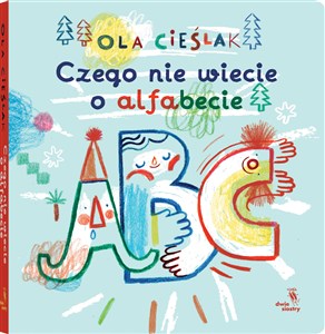 Obrazek Czego nie wiecie o alfabecie