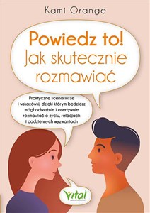 Picture of Powiedz to! Jak skutecznie rozmawiać