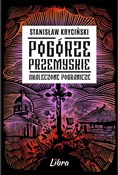 Zobacz : Pogórze Pr... - Stanisław Kryciński