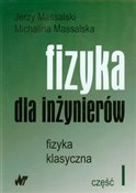 Fizyka dla... - Jerzy Massalski, Michalina Massalska -  books from Poland