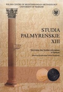 Picture of Studia Palmyrenskie XIII Monnaies des fouilles polonaises a Palmyre
