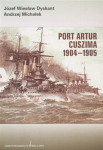 Obrazek Port Artur Cuszima 1904 - 1905
