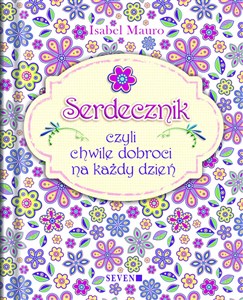 Obrazek SERDECZNIK, czyli chwile dobroci na każdy dzień