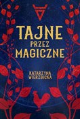 Polska książka : Tajne prze... - Katarzyna Wierzbicka