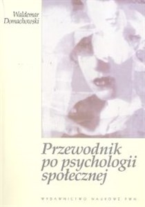 Picture of Przewodnik po psychologii społecznej