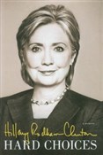 Hard Choic... - Hillary Rodham Clinton -  Polish Bookstore 