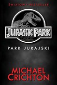 Jurassic P... - Michael Crichton -  books in polish 