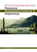Polska książka : Pionierzy ... - Felipe Fernandez-Armesto