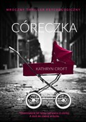 Polska książka : Córeczka w... - Kathryn Croft