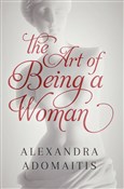 Zobacz : The Art of... - Alexandra Adomaitis