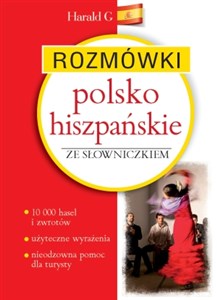 Obrazek Rozmówki polsko-hiszpańskie ze słowniczkiem polsko-hiszpańskim hiszpańsko-polskim
