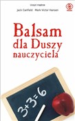 Balsam dla... - Jack Canfield, Mark Victor Hansen -  books in polish 