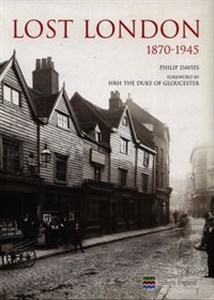 Picture of Lost London 1870-1945
