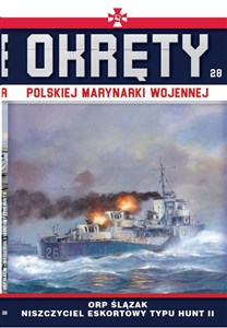 Obrazek Okręty Polskiej Marynarki Wojennej Tom 28 ORP Ślązak