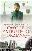 Owoce zatr... - Agnieszka Janiszewska -  Książka z wysyłką do UK