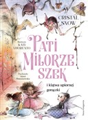 Pati Miłor... - Cristal Snow -  books in polish 