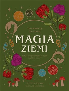 Obrazek Magia ziemi The Witch of the Forest. Połącz swój wewnętrzny rytm z cyklem natury