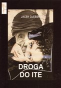 Zobacz : Droga do I... - Jacek Głębski