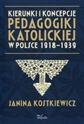 Kierunki i... - Janina Kostkiewicz -  foreign books in polish 