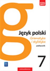 Picture of Gramatyka i stylistyka Język polski 7 Podręcznik Szkoła podstawowa