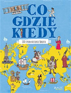 Picture of Co, gdzie, kiedy 100 stron historii świata