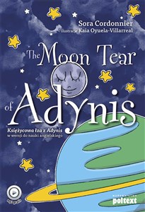 Picture of The Moon Tear of Adynis Księżycowa łza z Adynis w wersji do nauki angielskiego