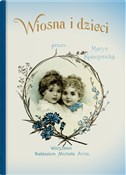 Wiosna i d... - Maria Konopnicka -  books from Poland