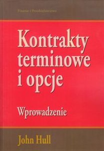 Obrazek Kontrakty terminowe i opcje Wprowadzenie