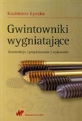 Gwintownik... - Kazimierz Łyczko -  books from Poland