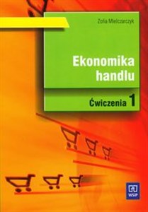 Picture of Ekonomika handlu Część 1 Ćwiczenia