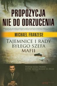 Obrazek Propozycja nie do odrzucenia Tajemnice i rady byłego szefa mafii