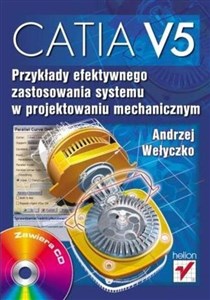 Obrazek CATIA v5. Przykłady efektywnego zastosowania...