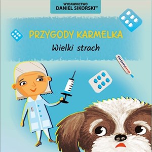 Obrazek Wieki strach. Przygody Karmelka