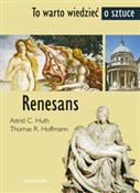 Książka : Renesans - Thomas R. Hoffmann, Astrid C. Huth