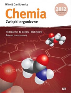 Picture of Chemia Związki organiczne Podręcznik Zakres rozszerzony liceum, technikum