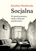 Socjalna. ... - Karolina Wasilewska -  books from Poland