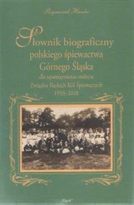 Picture of Słownik biograficzny polskiego śpiewactwa..