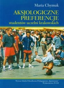 Picture of Aksjologiczne preferencje studentów uczelni krakowskich