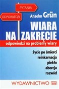 Książka : Wiara na z... - Anselm Grun