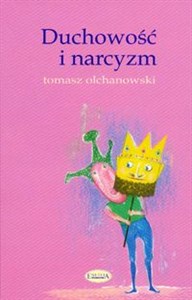 Obrazek Duchowość i narcyzm