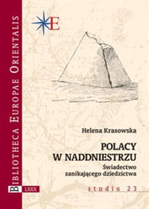 Obrazek Polacy w Naddniestrzu Świadectwo zanikającego dziedzictwa