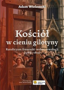 Picture of Kościół w cieniu gilotyny