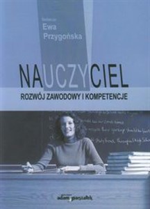Picture of Nauczyciel Rozwój zawodowy i kompetencje