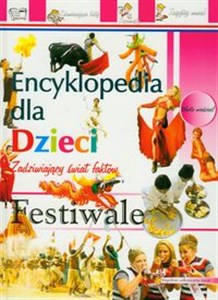 Obrazek Festiwale Encyklopedia dla dzieci