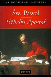 Obrazek Św Paweł Wielki Apostoł