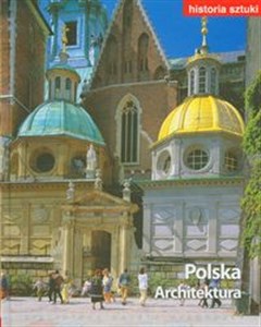 Picture of Historia sztuki 17 Polska Architektura