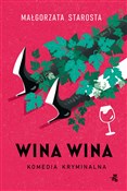 Książka : Wina Wina - Małgorzata Starosta