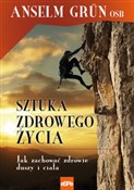 Sztuka zdr... - Anselm Grun -  Polish Bookstore 