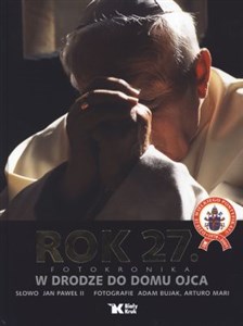 Picture of Rok 27 W drodze do domu Ojca Fotokronika
