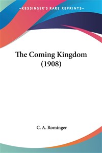 Picture of The Coming Kingdom (1908)